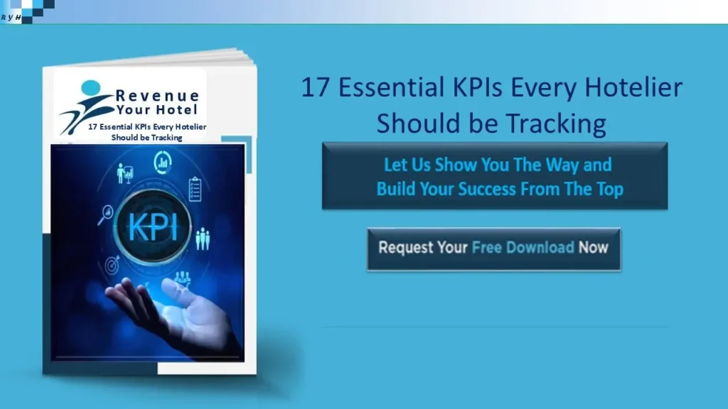 270917 Essential KPIs Every Hotelier Should be Tracking